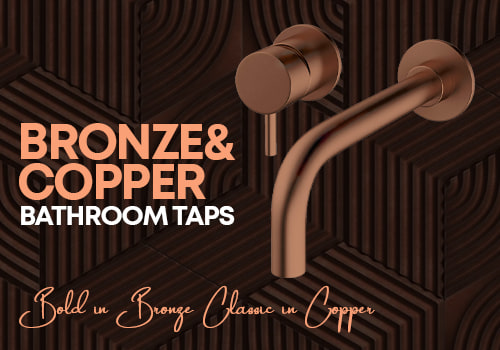 Copper & Bronze Taps