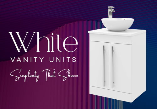 White Vanity Units