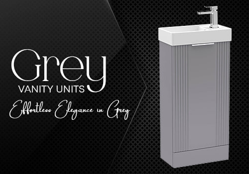 Grey Vanity Units